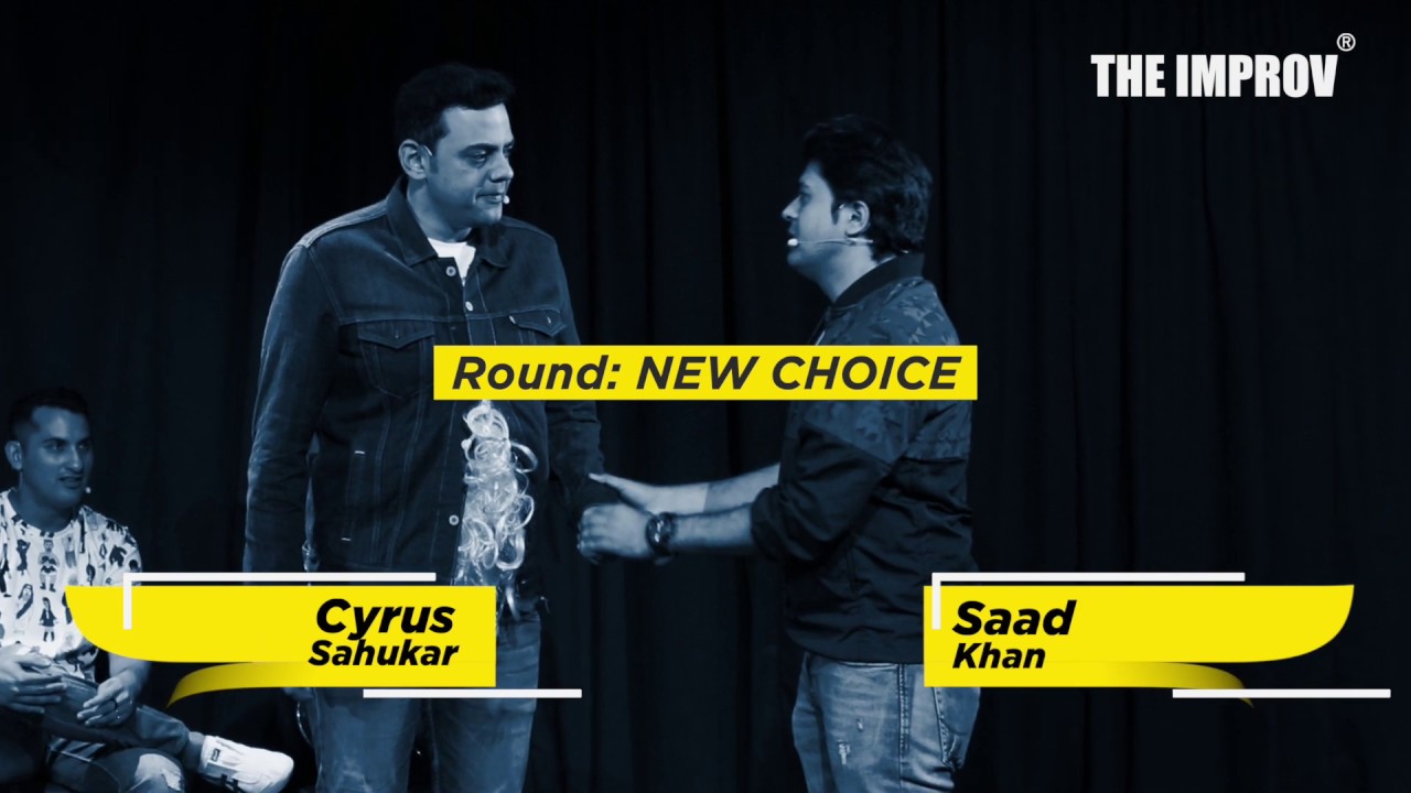 THE IMPROV | New Choice feat. Cyrus Sahukar & Saad Khan