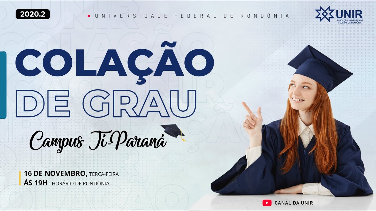 Colação de Grau (2020.2)  Ji-Paraná - UNIR