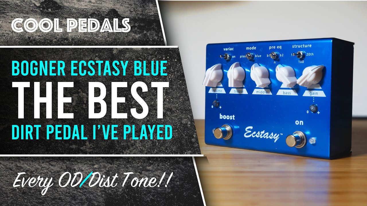 Bogner Ecstasy Blue. Лучшая педаль перегрузки/дисторшна, на которой я когда-либо играл.