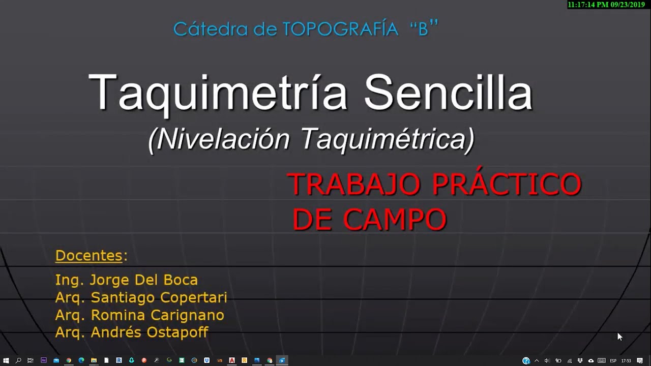 Taquimetr&iacute;a Sencilla &oacute; Nivelaci&oacute;nTaquim&eacute;trica  Procedimiento de Campo