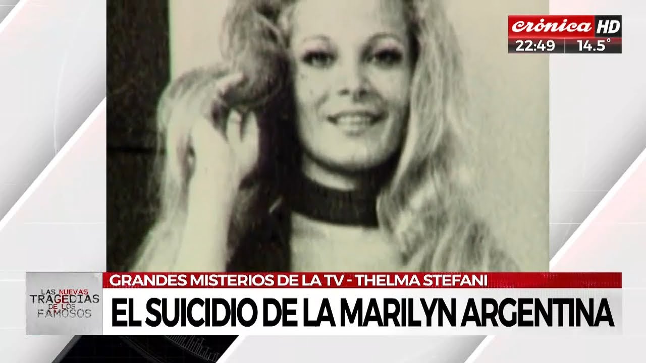 La misteriosa muerte de Thelma Stefani, la 