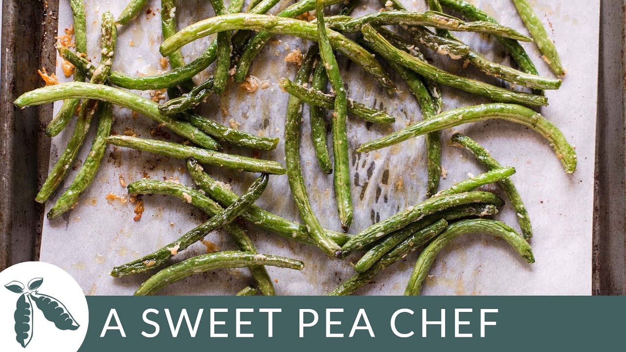 Parmesan Roasted Green Beans - Easy Side Dish | A Sweet Pea Chef