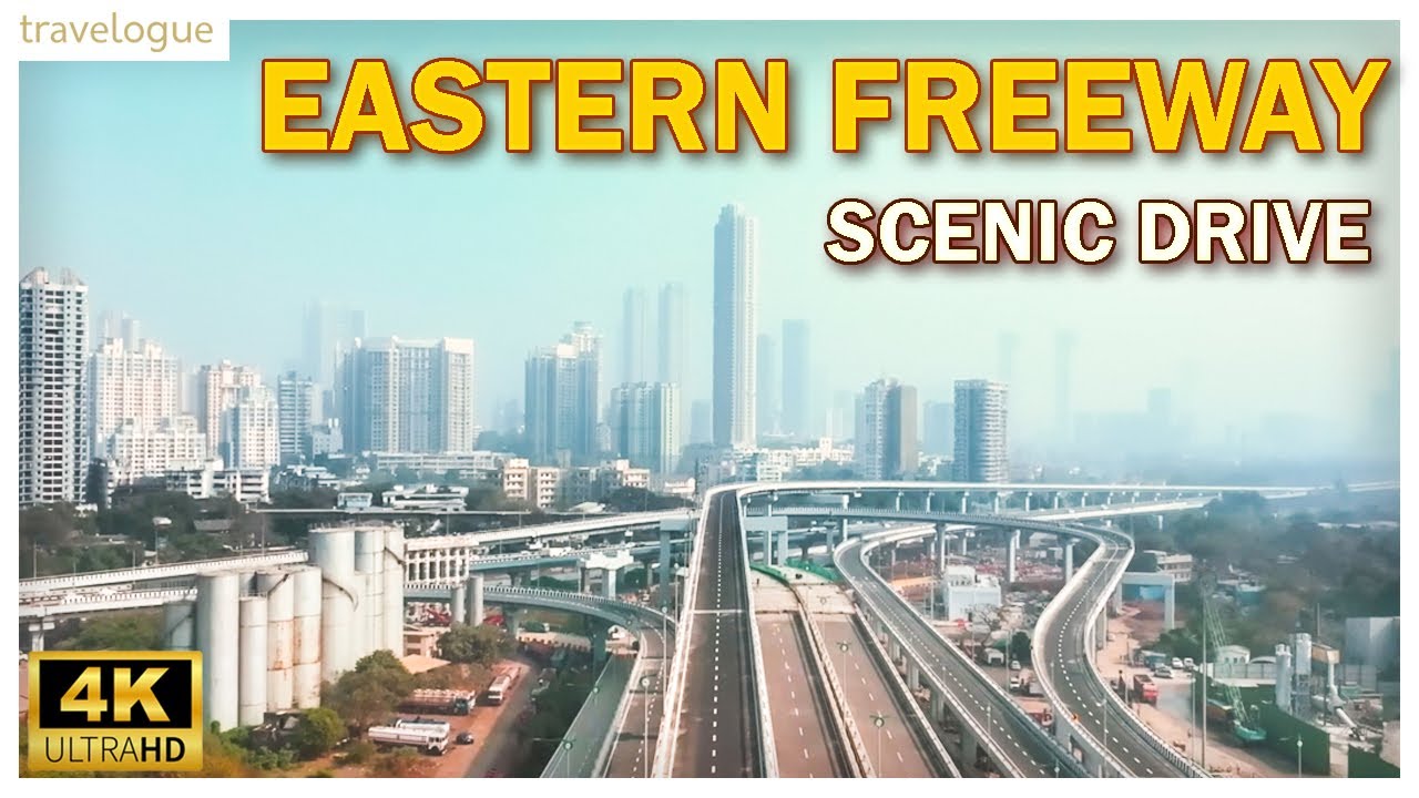 Scenic Drive on Eastern Freeway | #4K Eastern Freeway Drive | Mumbai Drive Video | Drive Through