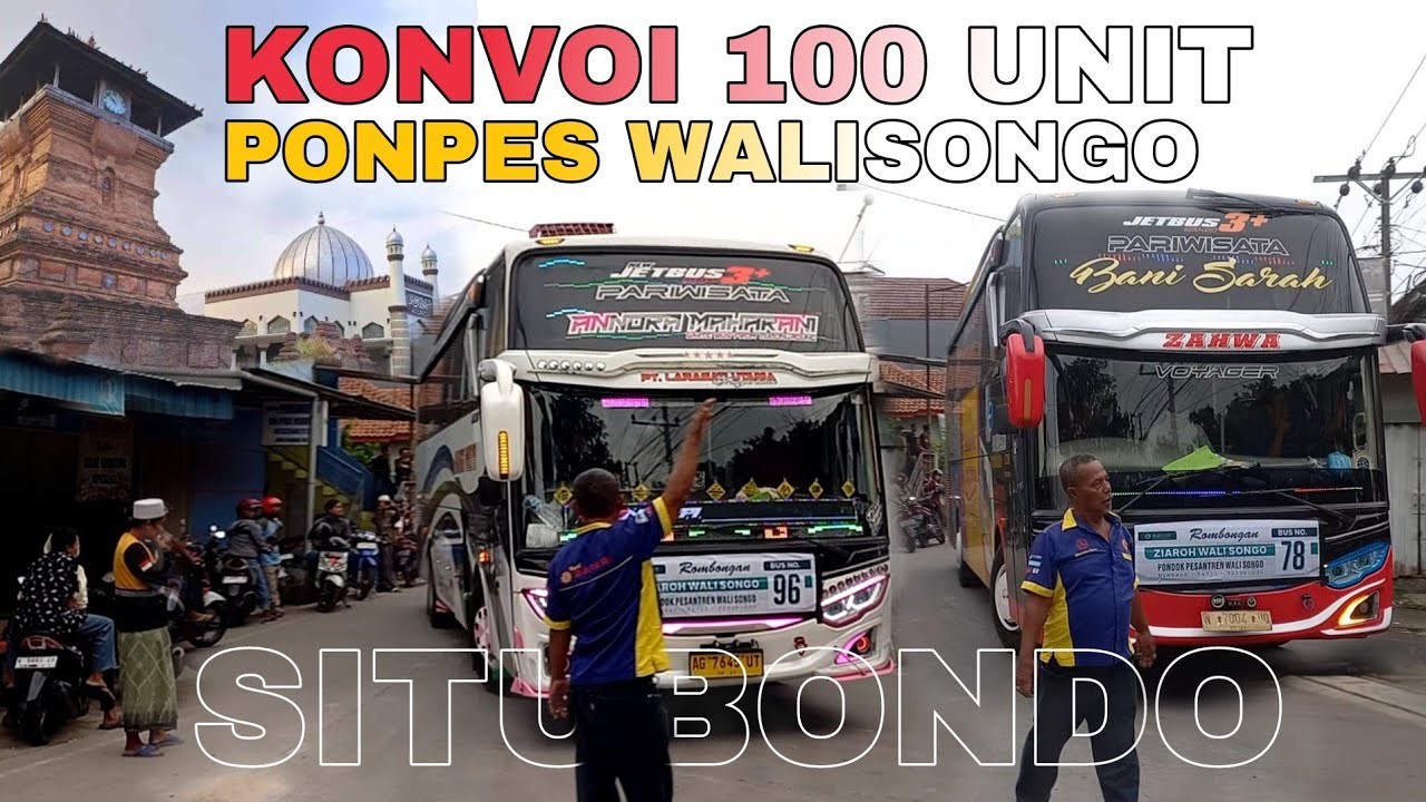 KONVOI 100 UNIT ARMADA BUS PP. WALI SONGO SITUBONDO TIBA DI SUNAN KUDUS