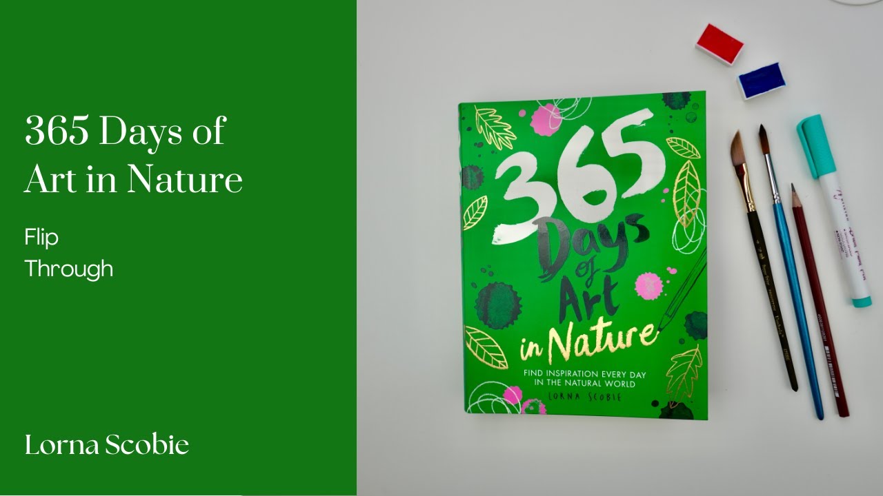 365 of Art in Nature By Lorna Scobie