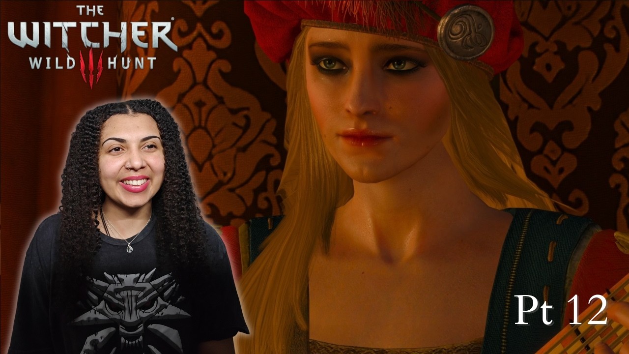 Priscilla's Beautiful Song | First Time Playing The Witcher 3: Wild Hunt | Pt 12 | Blind Playthrough