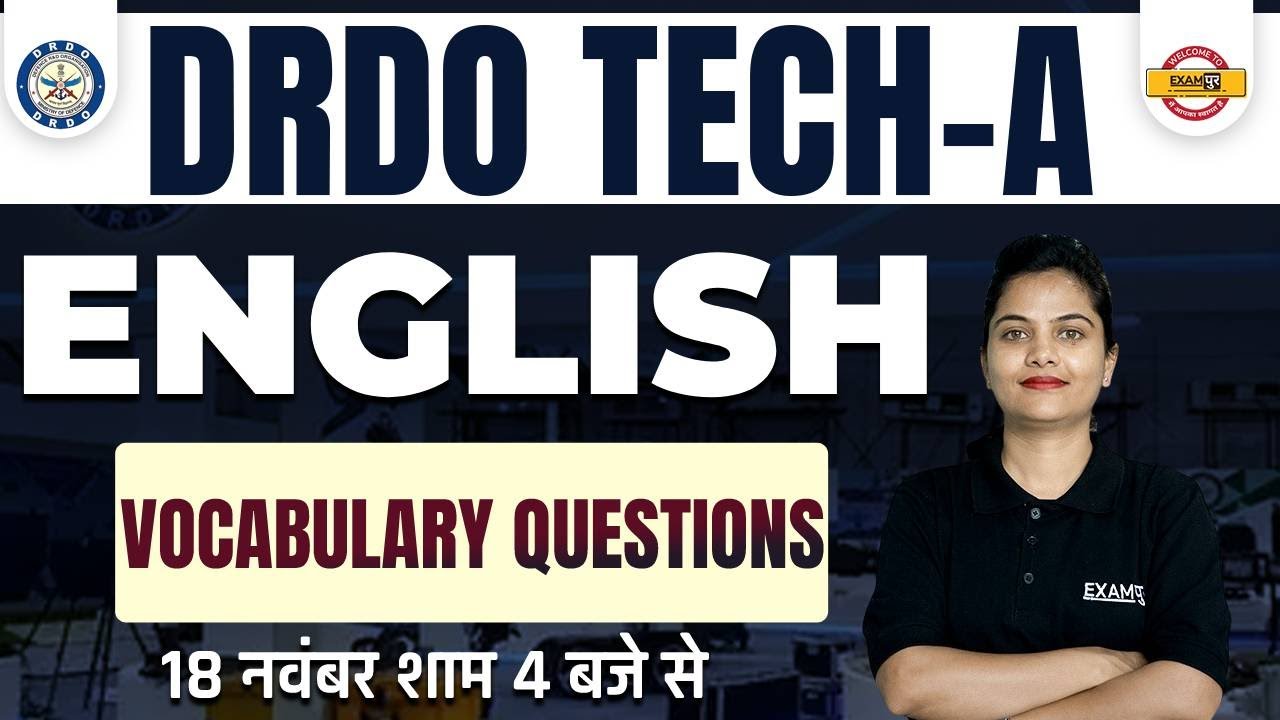 DRDO TECH A CLASSES | ENGLISH VOCABULARY QUESTIONS | BY NEELAM MA'AM