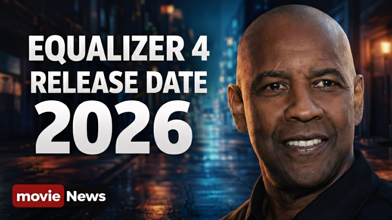 Equalizer 4 Release Date! The Equalizer 4 Movie Release Date! 2025 News!