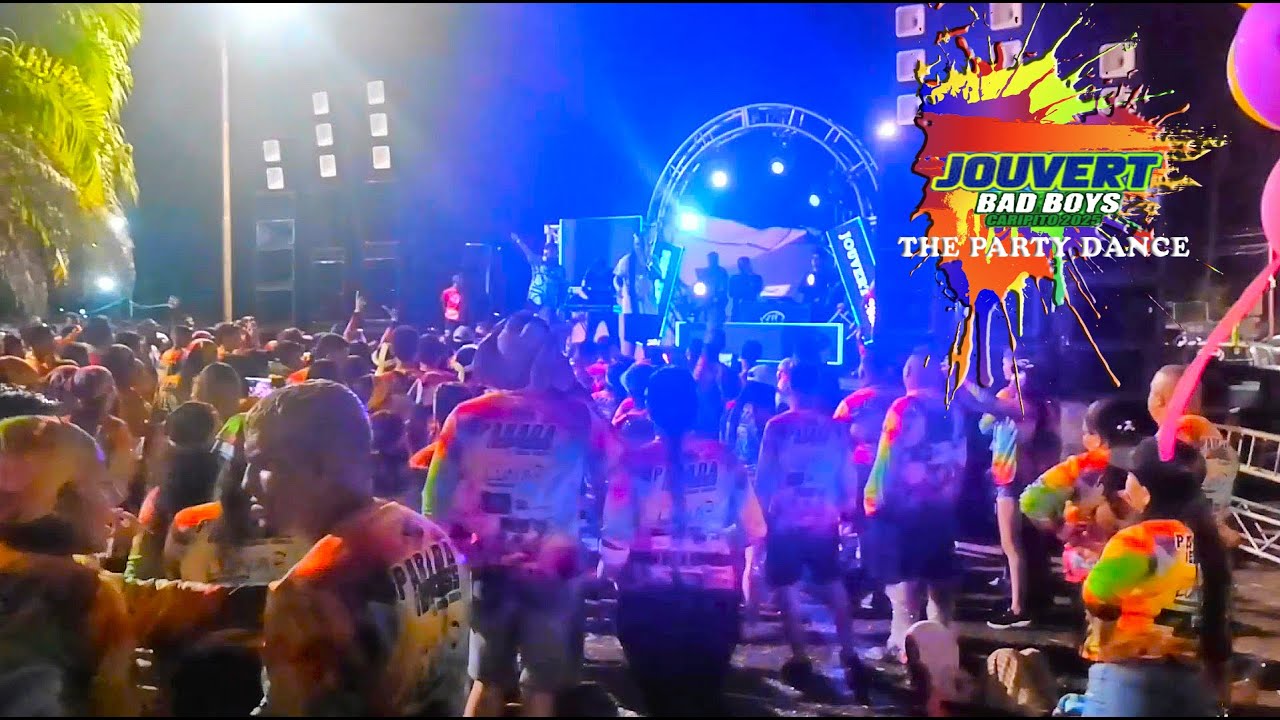 JOUVERT BAD BOYS PARTE II  THE PARTY DANCE,  CARNAVALES CARIPITO 2025