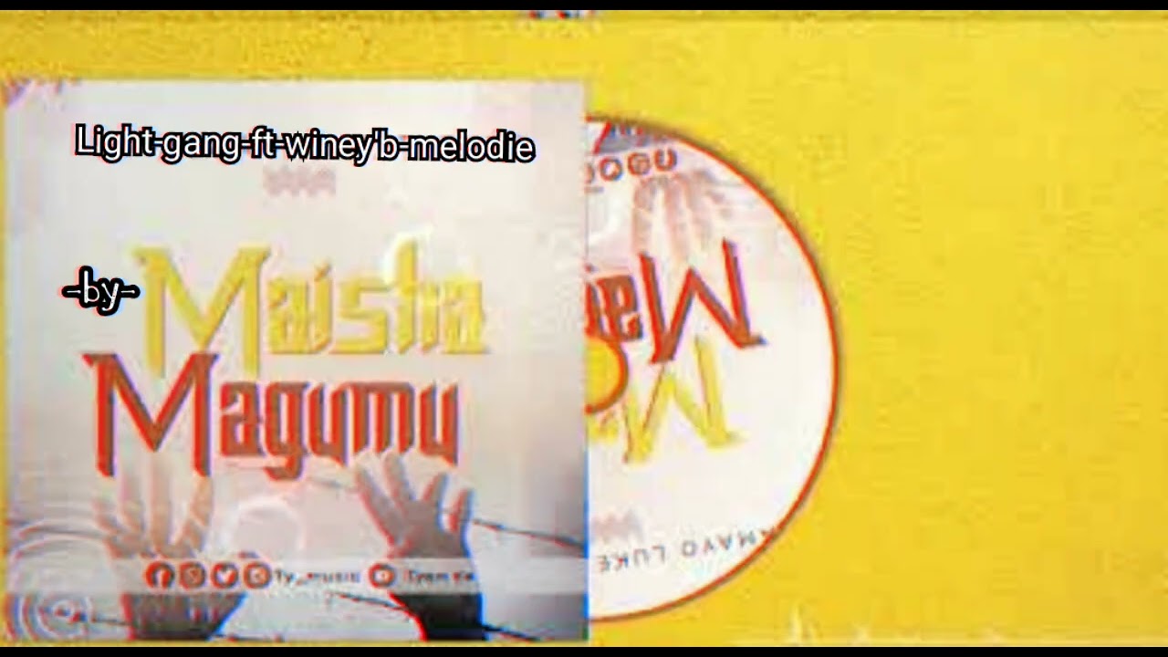 Light_gang_ft_winey'b_melodie_by_maisha_magumu