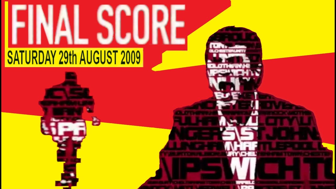 FINAL SCORE 29 8 2009