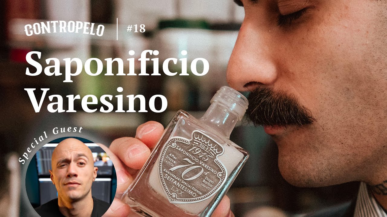 CONTROPELO #18 | Saponificio Varesino 🌊 Special Guest Gianmarco Capri  👨🏻&zwj;🦲