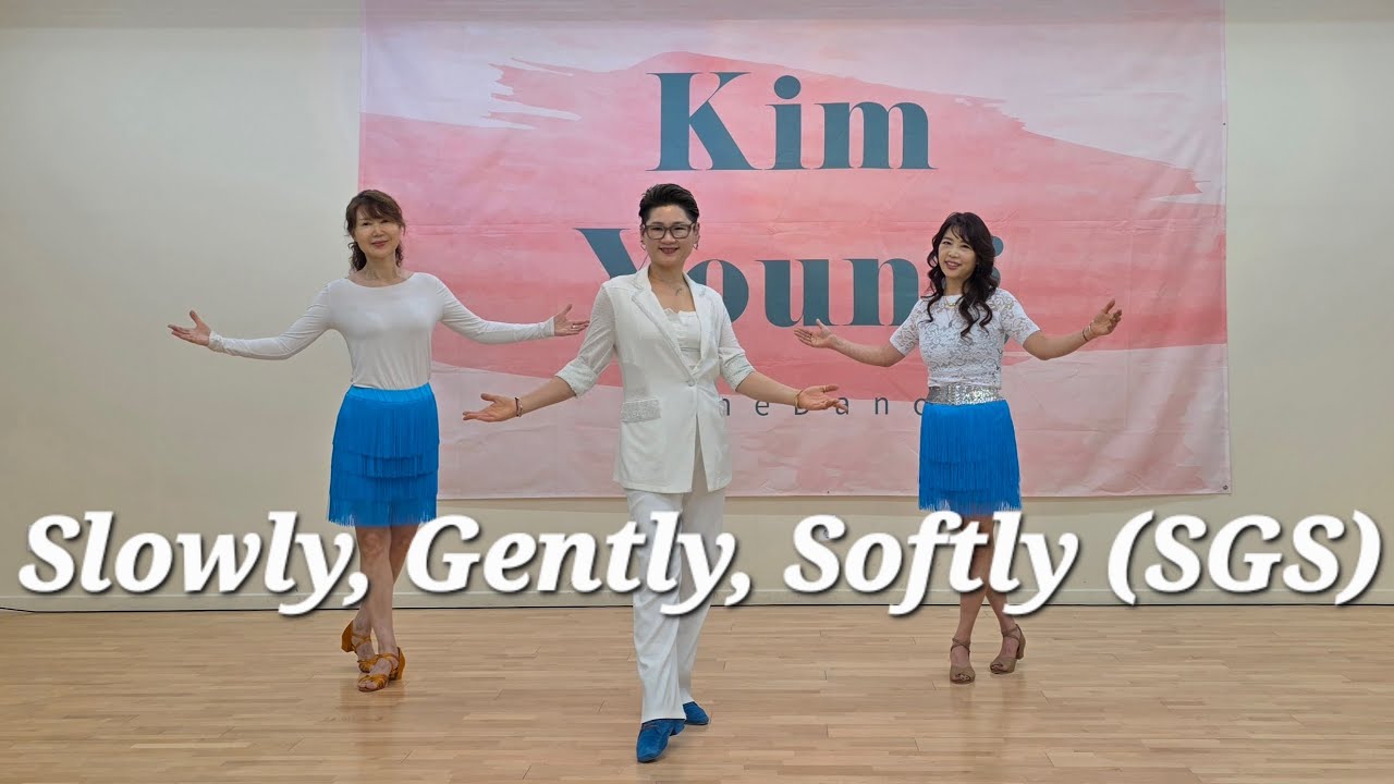 Slowly, Gently, Softly (SGS)linedance|김영라인댄스 |파주운정라인댄스 |민라인댄스코리아파주지부 