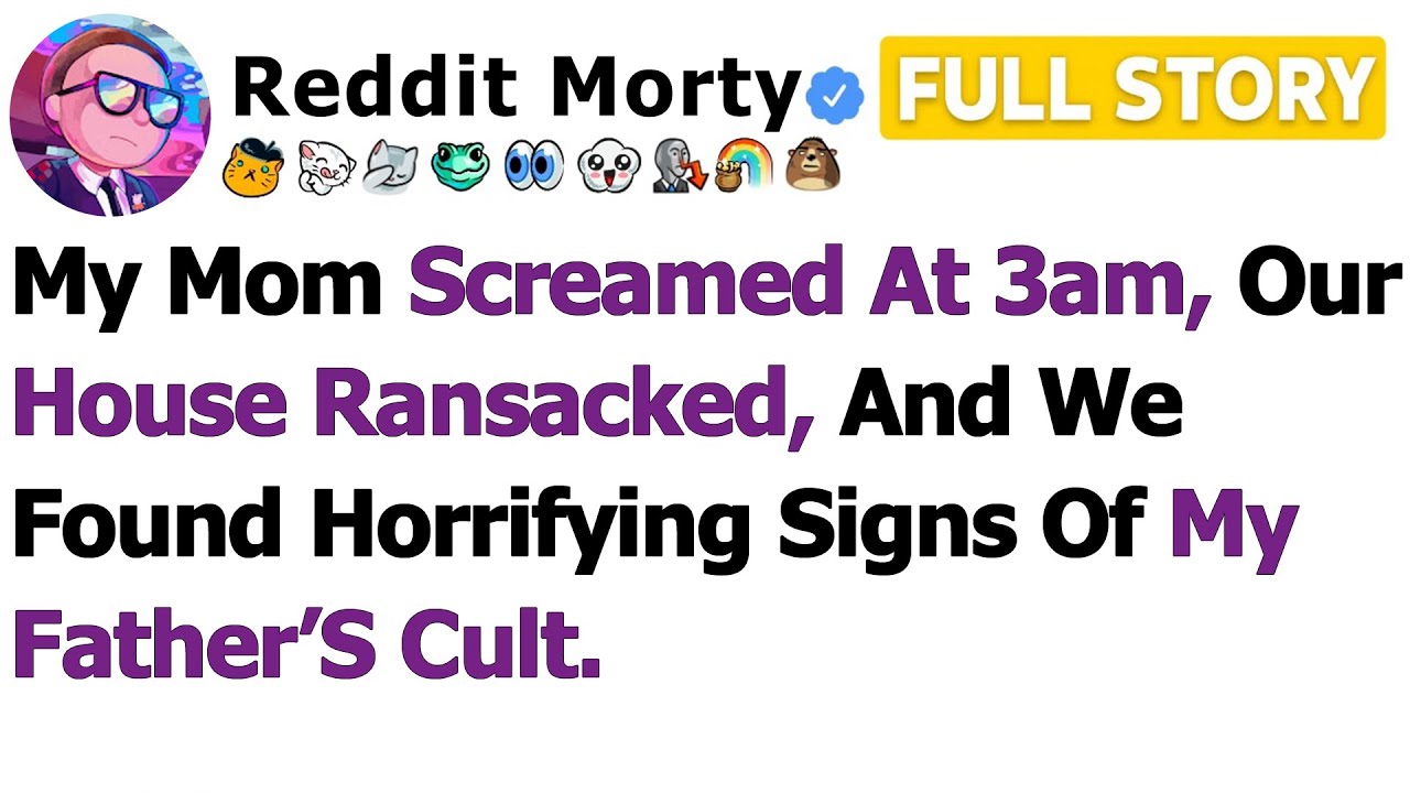 [FULL STORY] My Mom Screamed At 3am, Our House Ransacked, And We Found Horrifying Signs Of My…