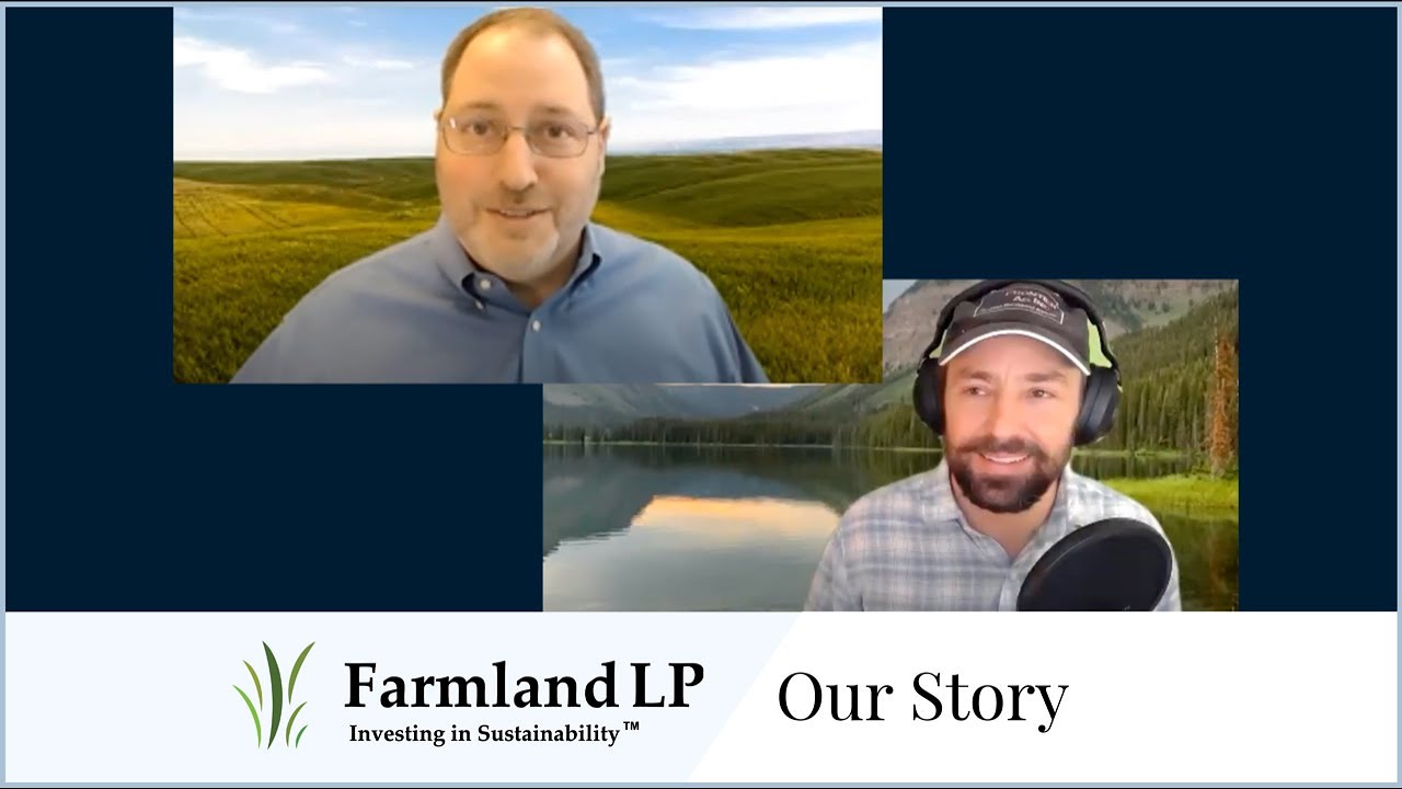 Why Invest in Farmland&mdash;Or Better Yet, Sustainable Farmland?