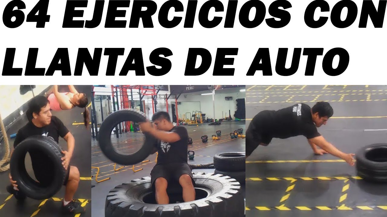 64 EJERCICIOS CON LLANTAS DE AUTO(NEUMATICOS) PARTE 2