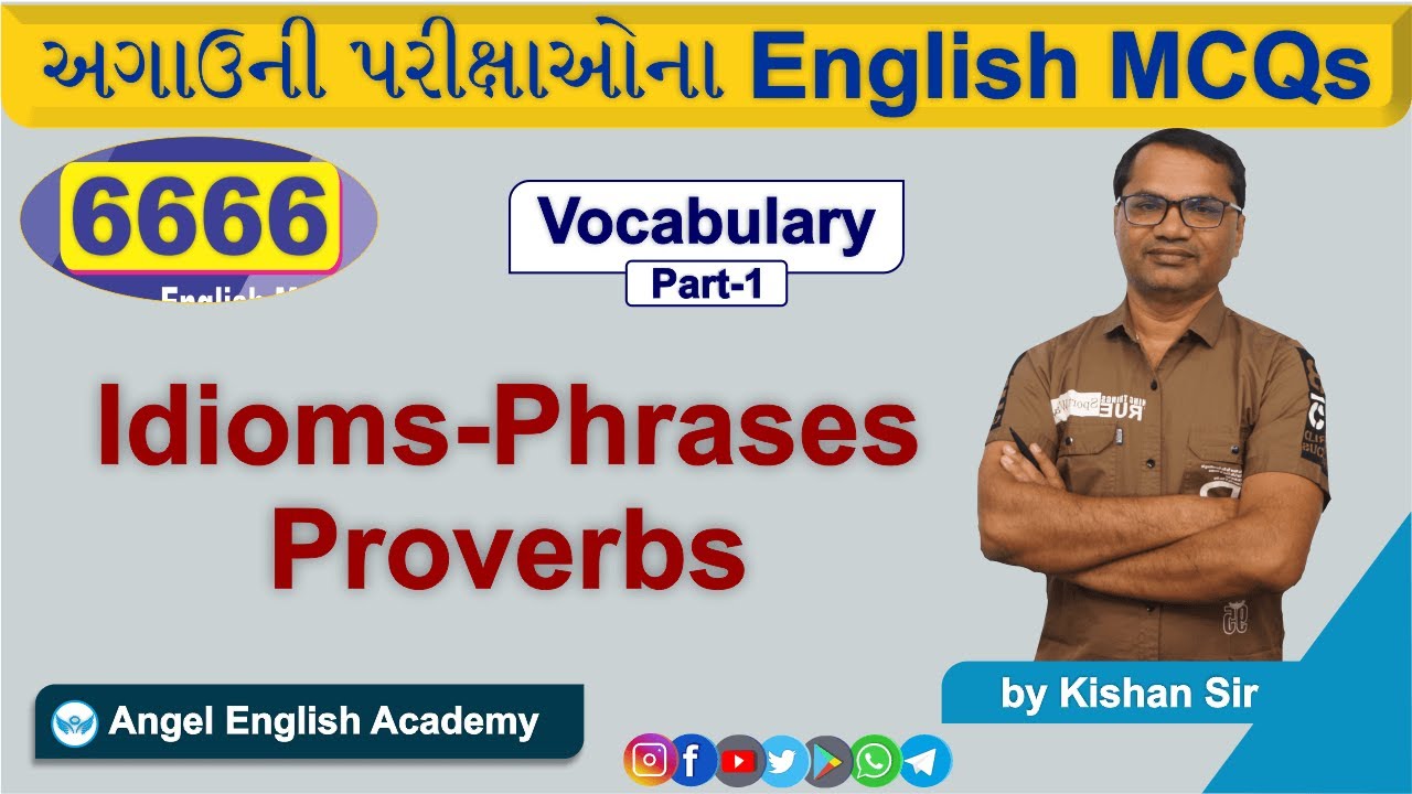Idioms Phrases | Part-1 | 6666 English MCQs Book માંથી | Kishan sir | Angel English Academy
