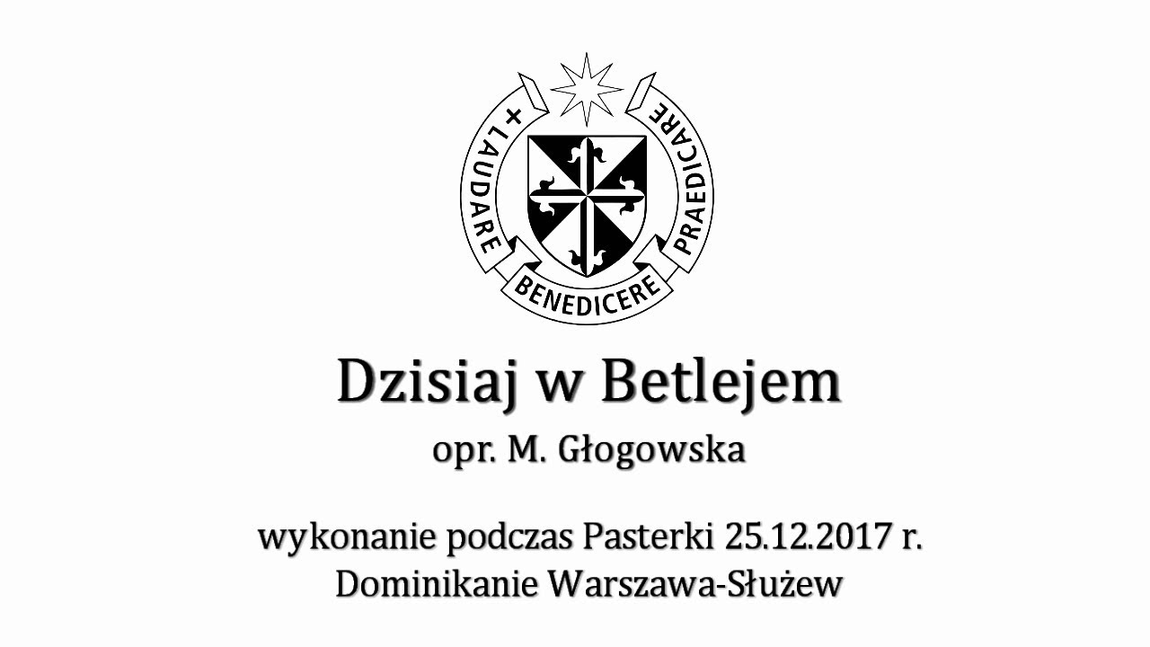 [Kolędy] Dzisiaj w Betlejem