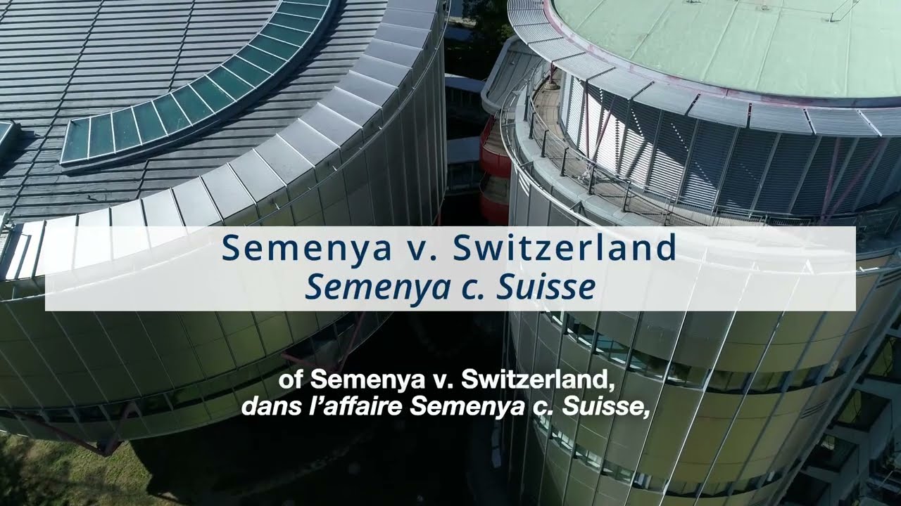 Video explainer on the case of Semenya v. Switzerland