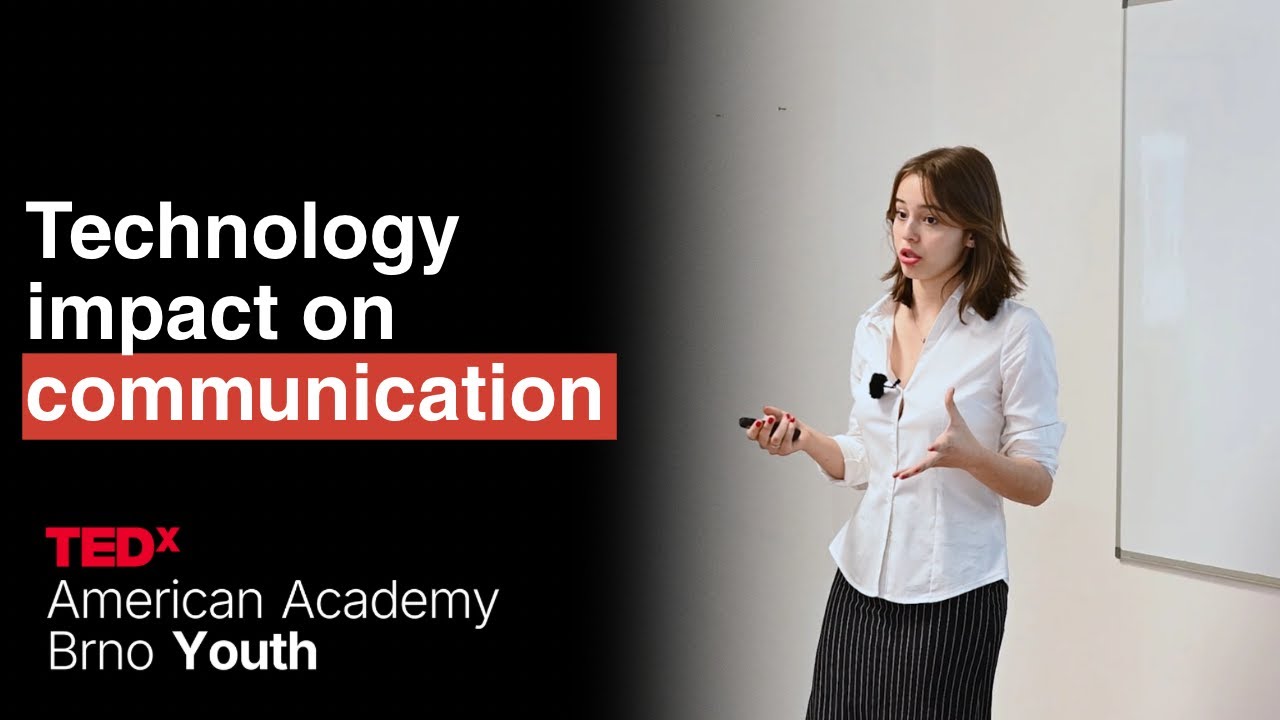 Technology impact on communication | Margot Toussin | TEDxAmerican Academy Brno