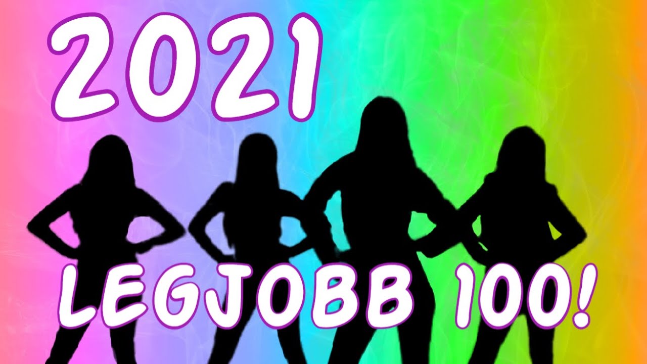 TOP 100! 2021 év végi NAGY toplista