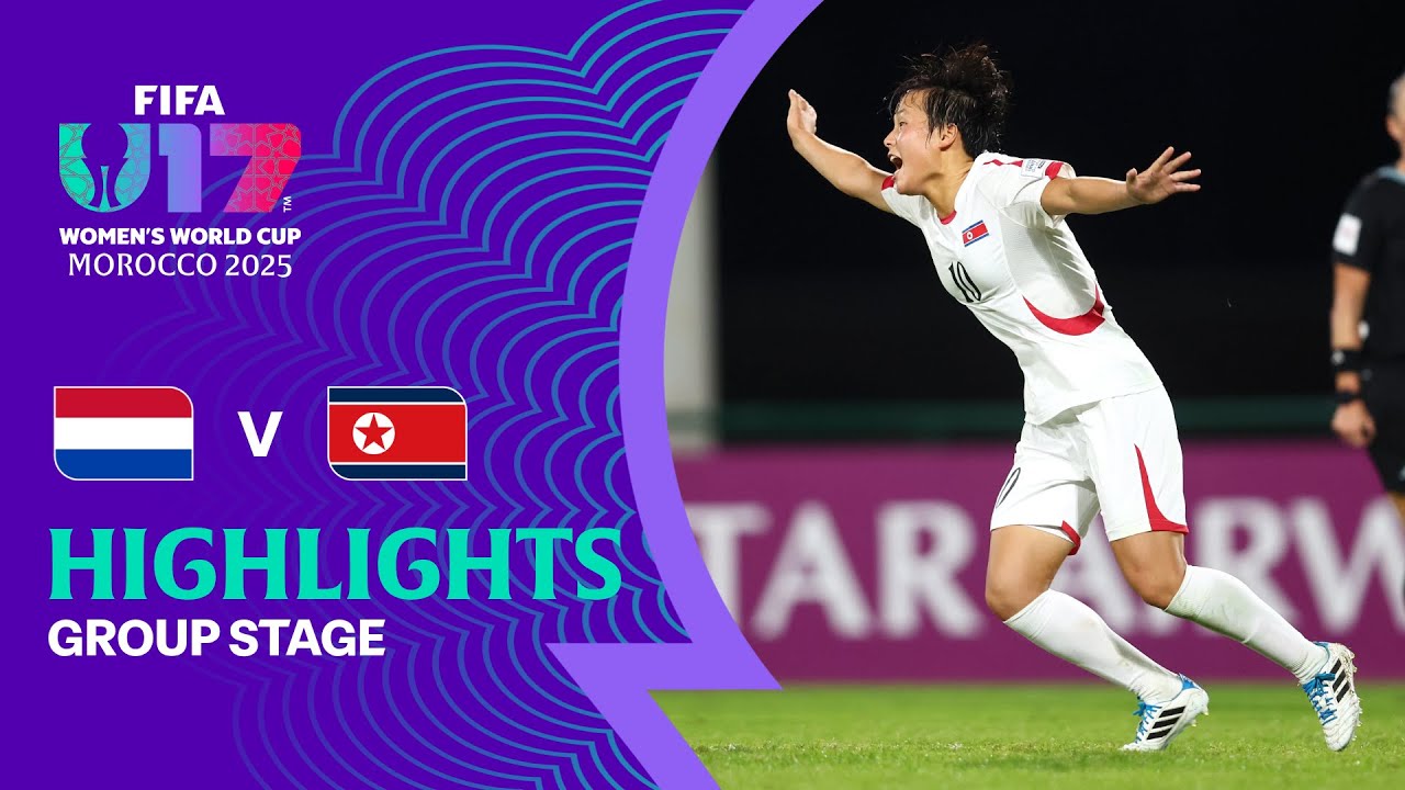Netherlands vs Korea DPR Highlights | FIFA U-17 Women's World Cup Morocco 2025™