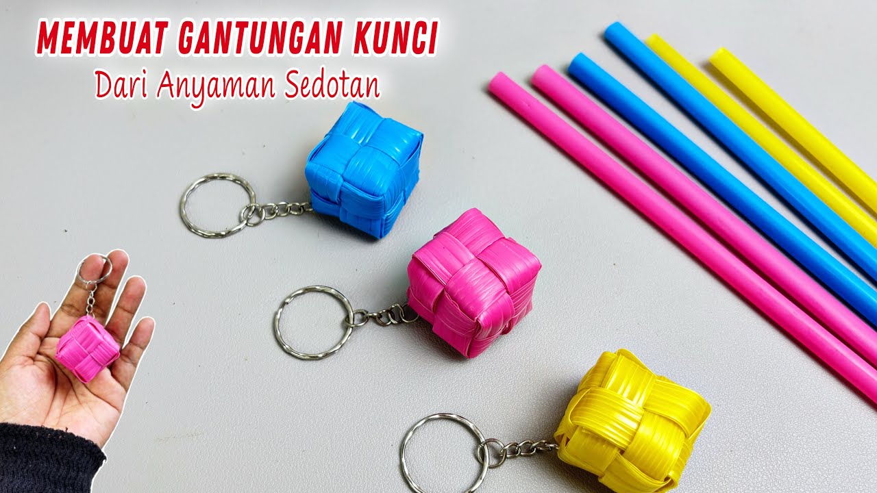 Cara Membuat Gantungan Kunci dari Anyaman Sedotan || Buat Souvenir Anyaman Sedotan Seni Rupa Kelas 5