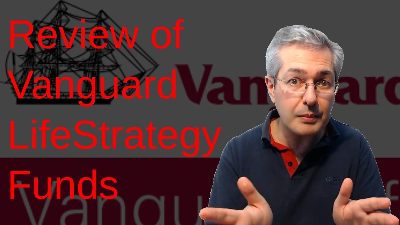 Review of Vanguard LifeStrategy Funds