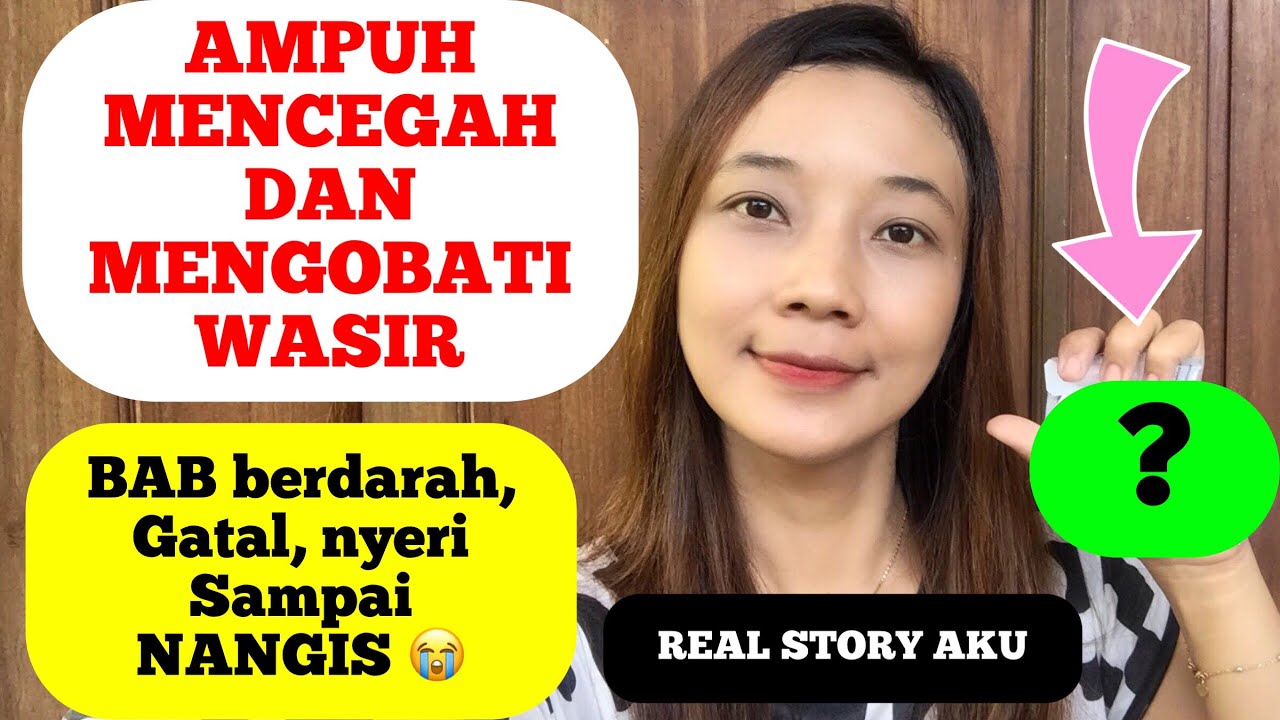 NGGAK KAMBUH LAGI!!! CARA MENCEGAH DAN MENGOBATI WASIR ATAU AMBEIEN! REAL STORY!