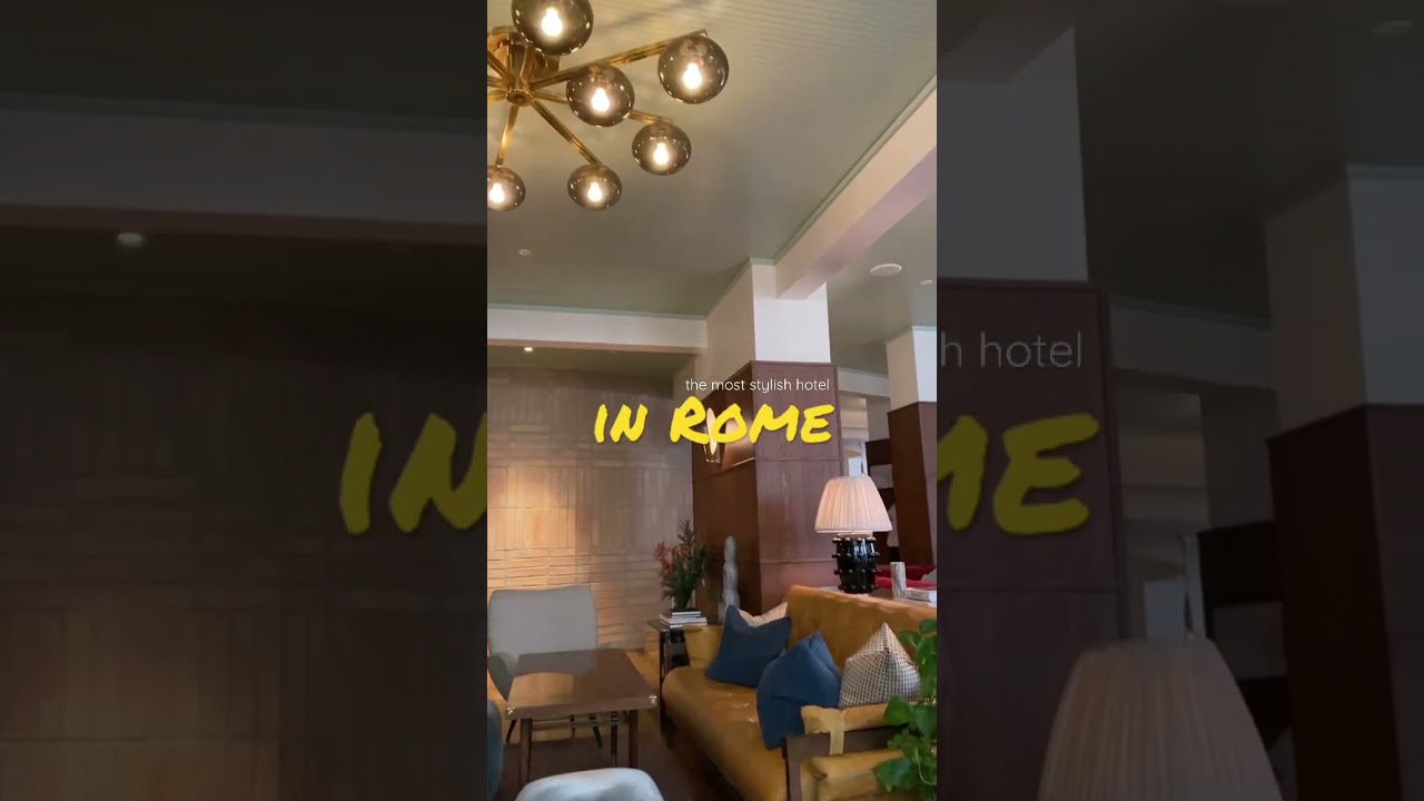 The most stylish hotel in Rome: Hoxton ✨ #shortsvideo #travel #shortsfeed #youtubeshorts #shortvideo