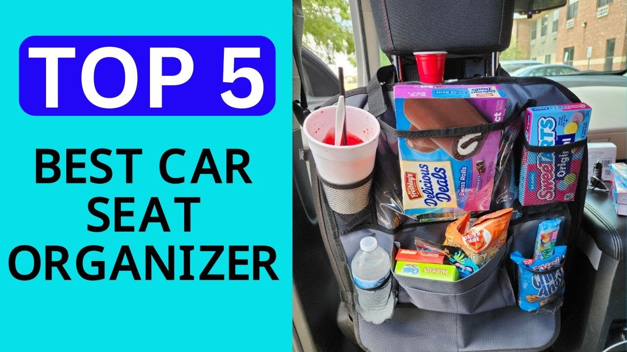 Top 5 Best Car Seat Organizer Review of 2026