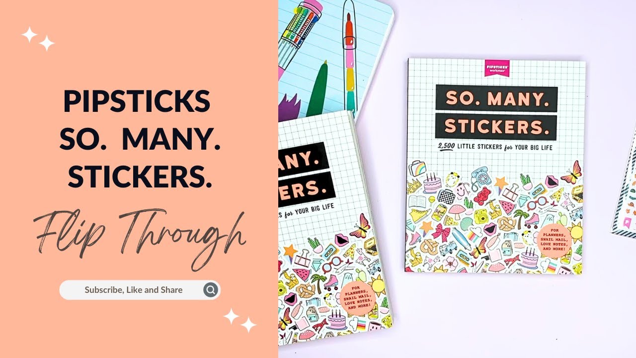 Pipsticks So. Many. Stickers Flip Through