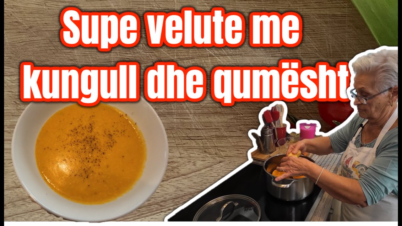 Sup&euml; velute me kungull me shije t&euml; mrekullueshme | Velvety soup with pumpkin and milk | Nena Sofia