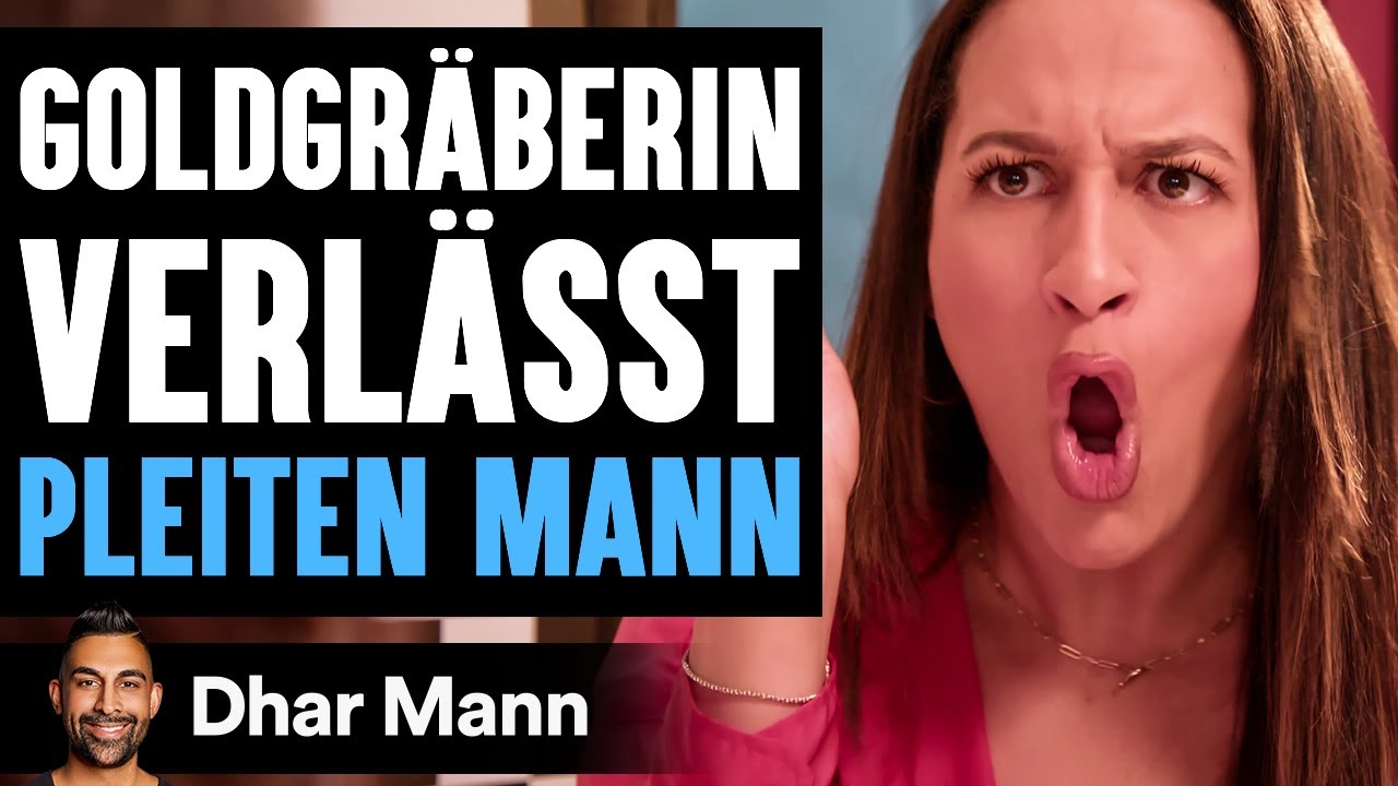 Eine Goldgräberin Verlässt Einen Pleiten Mann | Dhar Mann Studios