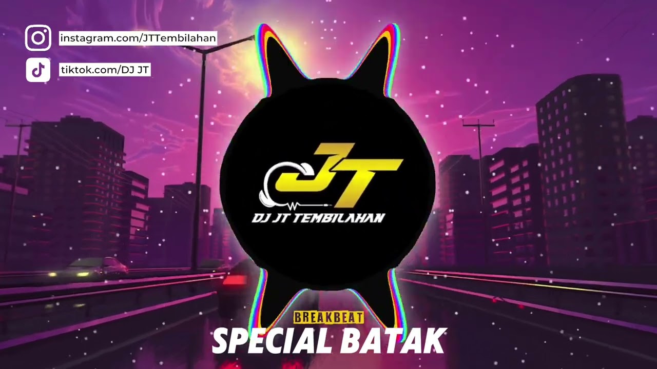 DJ JT SPECIAL BATAK 2024 