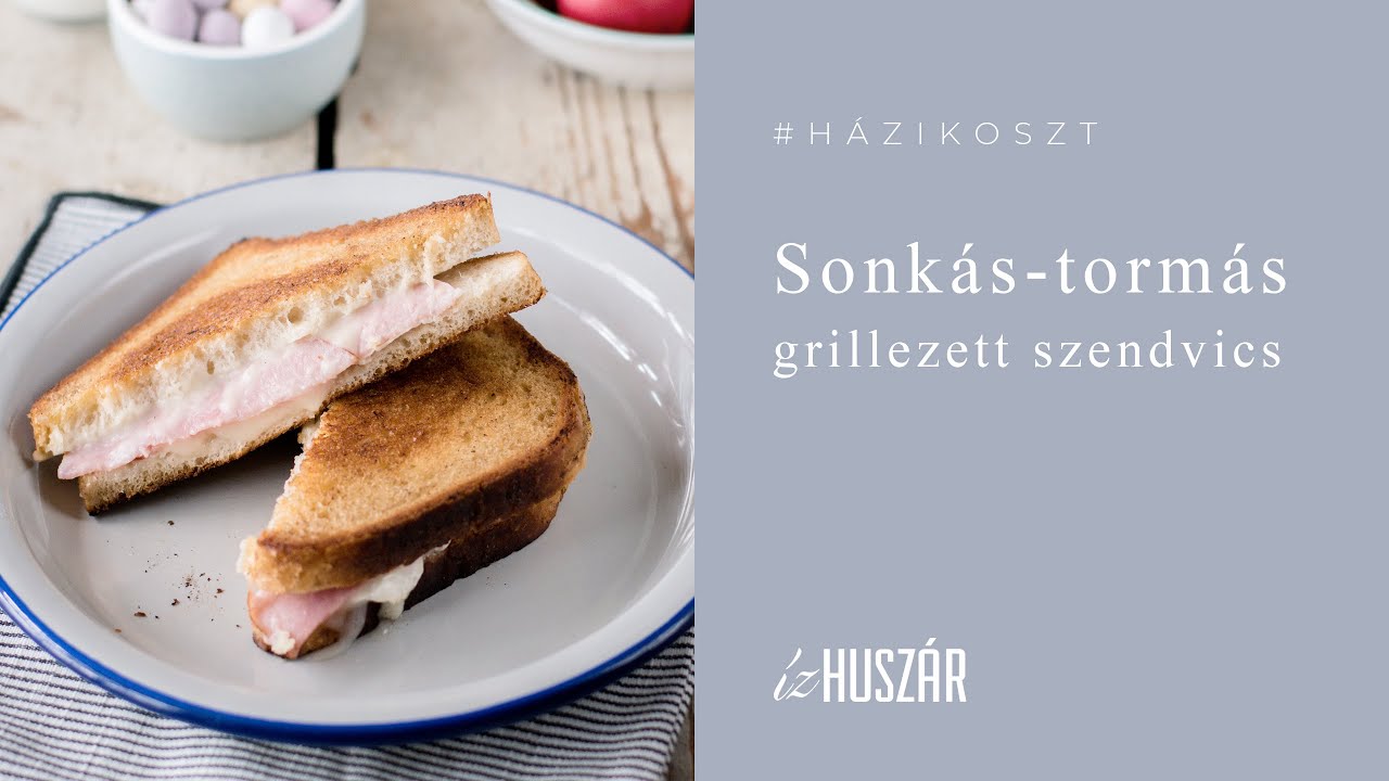 #HÁZIKOSZT l Sonkás-tormás grillezett szendvics l ízHUSZÁR