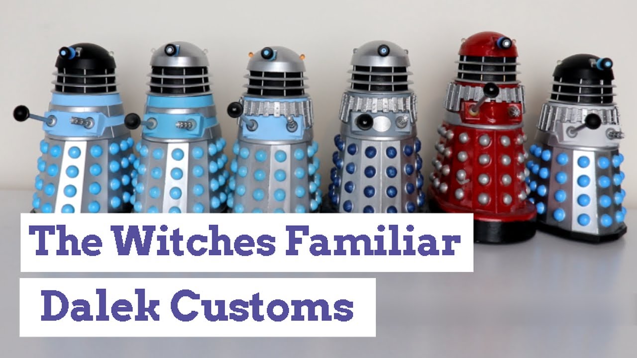 The Witches Familiar - Dalek Customs
