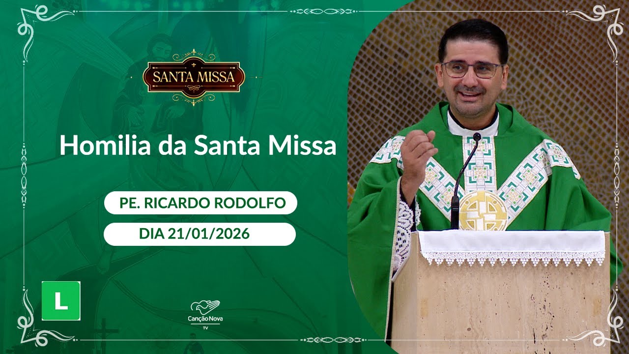 Homilia da Santa Missa - Padre Ricardo Rodolfo (22/01/2026)