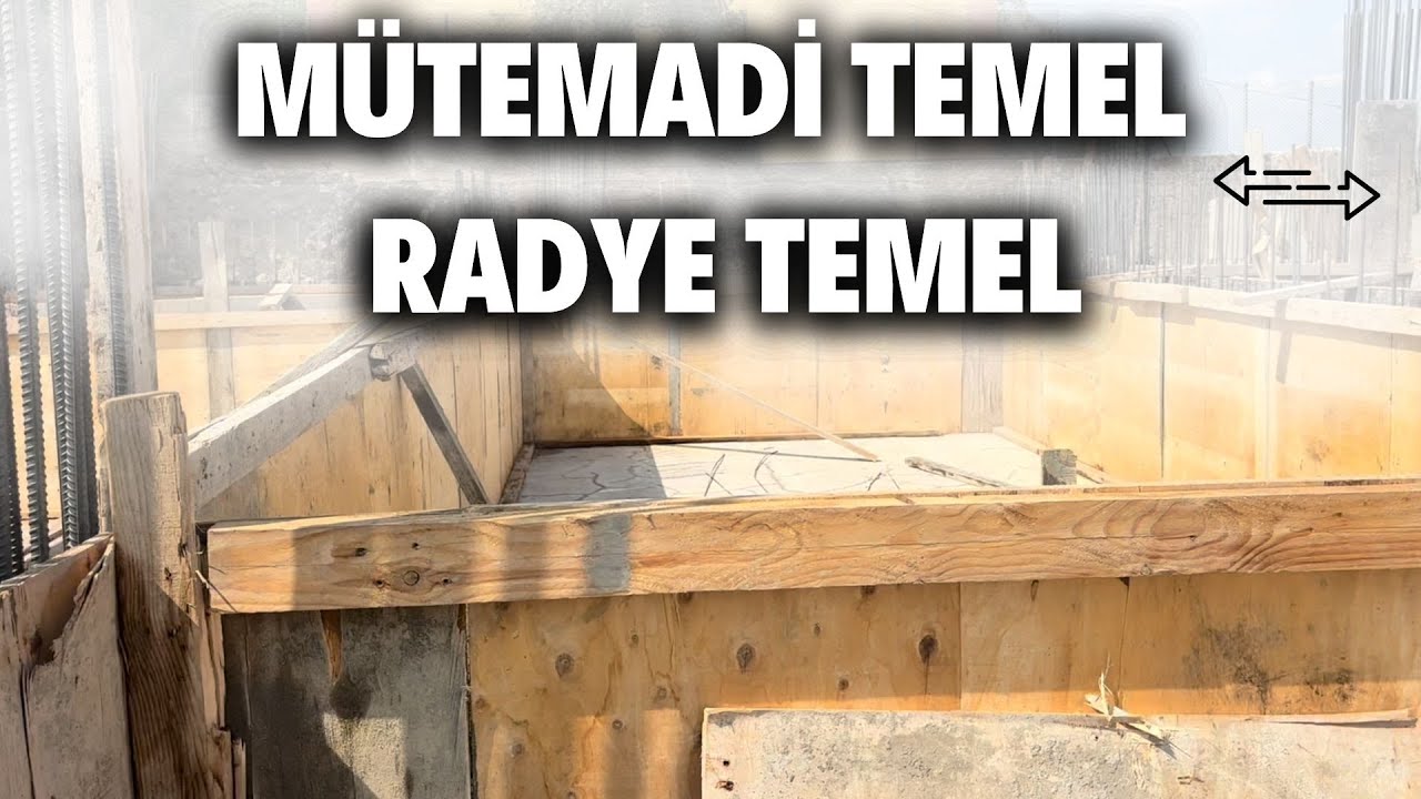 Radye & Mütemadi Temel Arasındaki Farklar | Hangi Zeminde Hangi Temel