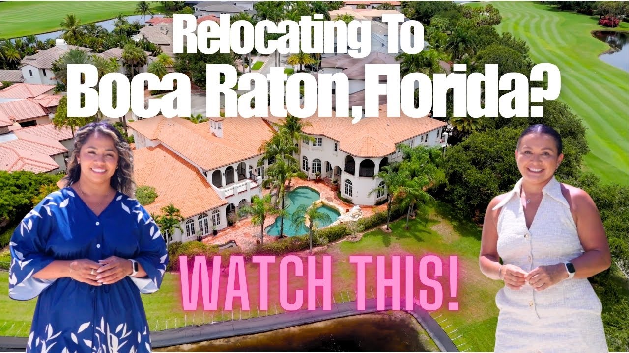 Top 3 Must‑Know Neighborhoods If You Are Relocating to Boca Raton, Florida! - 2025