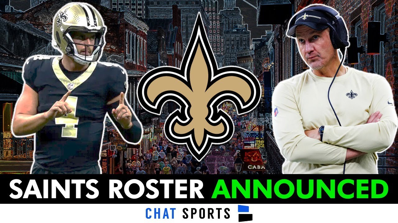 Saints News: Full List Of Saints Roster Cuts | New Orleans Saints Initial 53-Man Roster