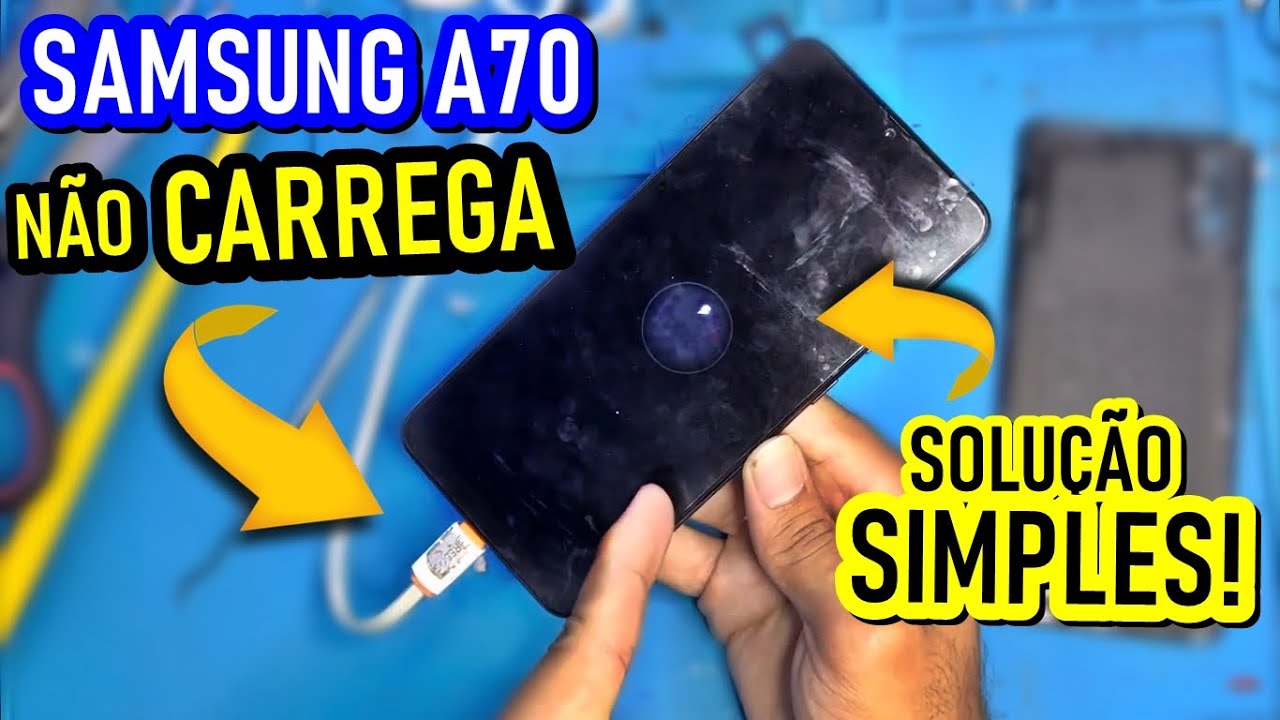 Samsung A70 Não Quer Carregar? SOLUÇÃO SIMPLES! Tente isso primeiro antes de levar no técnico
