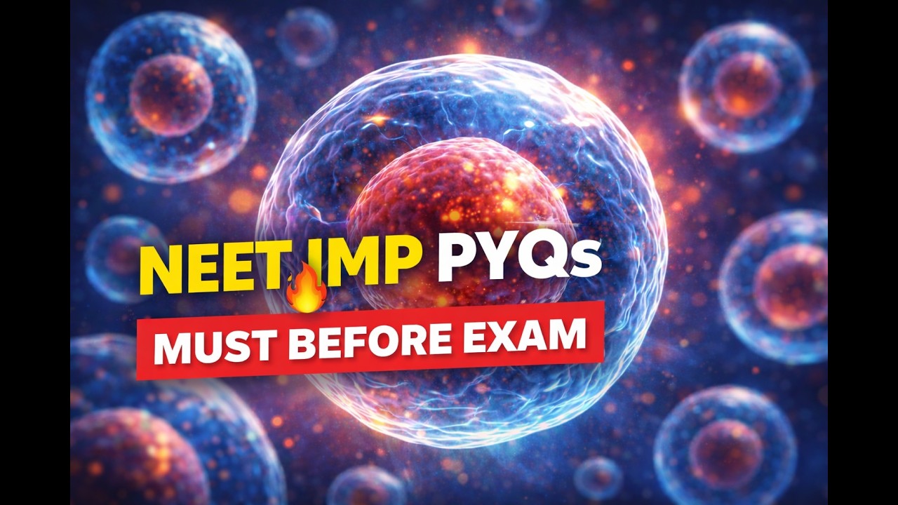 CELL part-2-NEET Previous year Questions Explained/Topic wise/Biology.