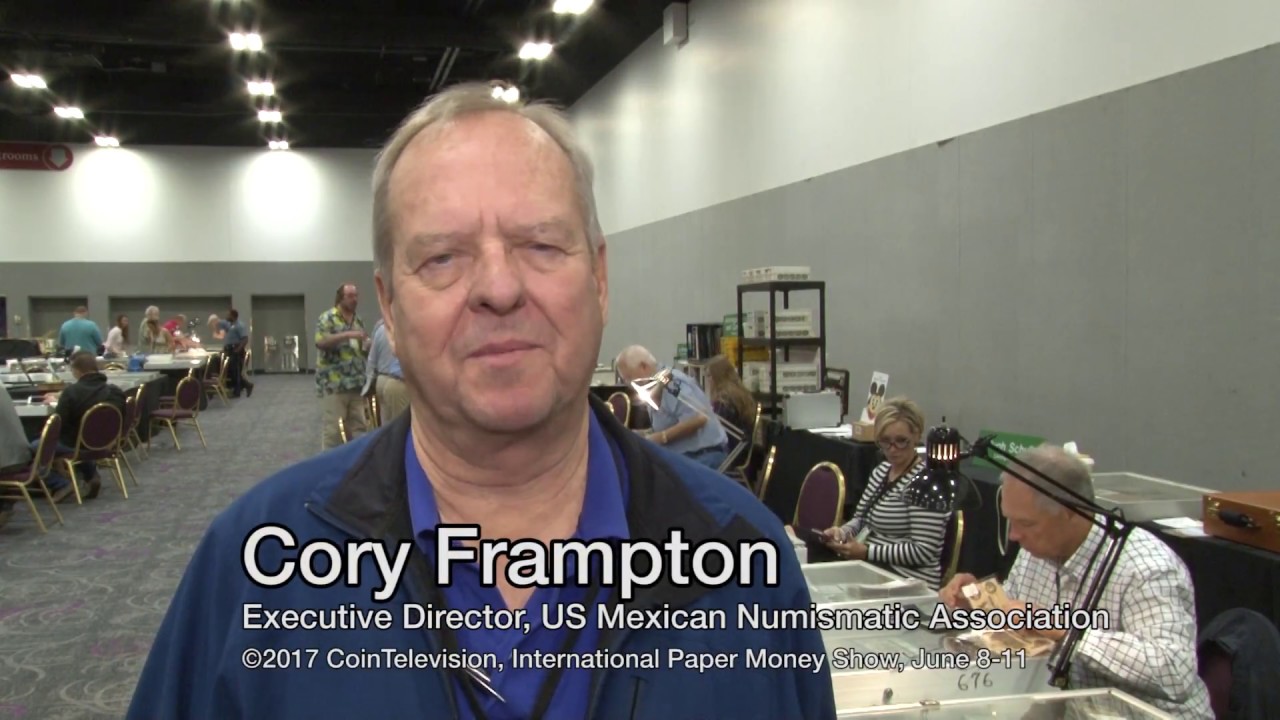 CoinTelevision:  Expanded US Mexican Numis Asso Convention Planned Oct 12-14, 2017. VIDEO: 2:29.