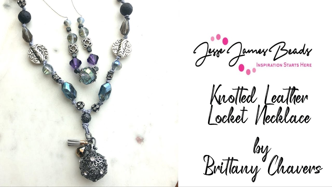 Knotted Leather Locket Necklace Tutorial Featuring @JesseJamesBeads! 💜💜💜