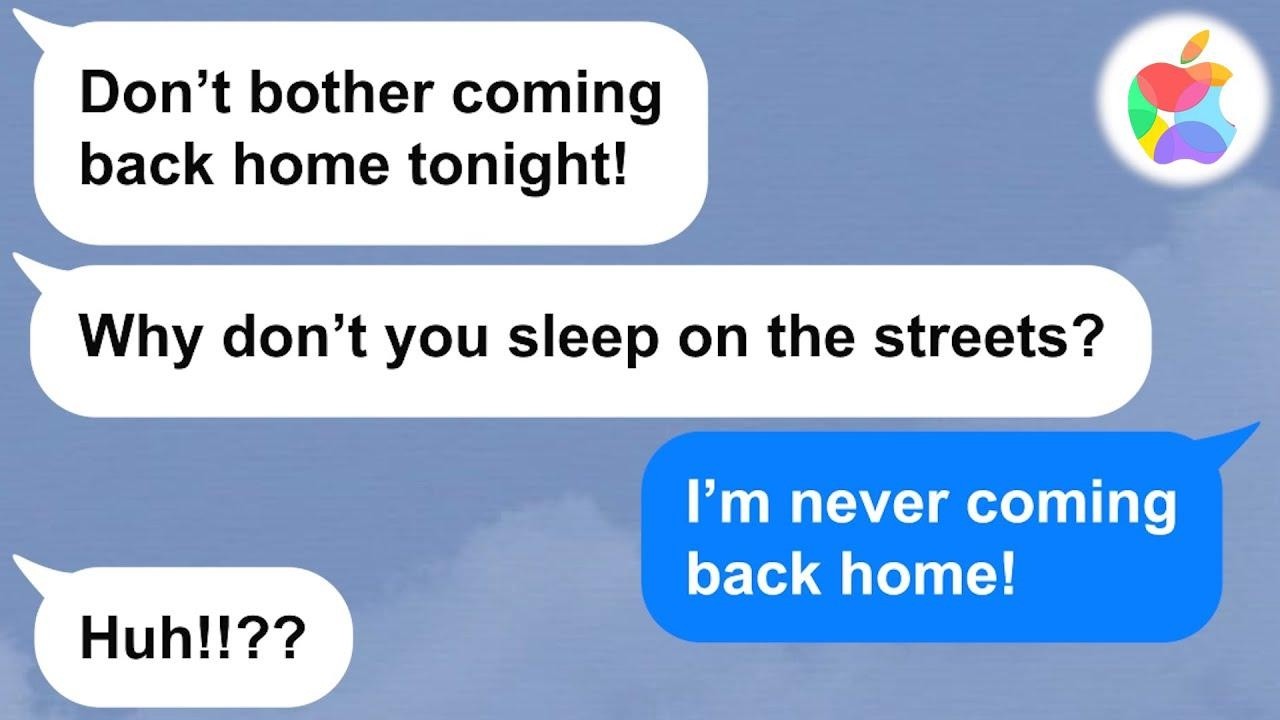【Apple】My wife locked me out of the house and told me to sleep on the streets  She would regret it.