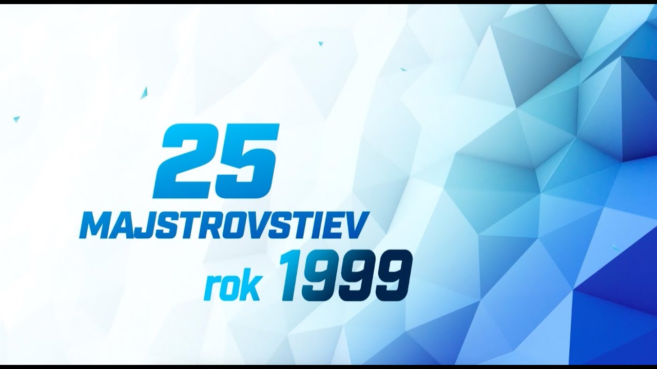 25Majstrovstiev - 1999