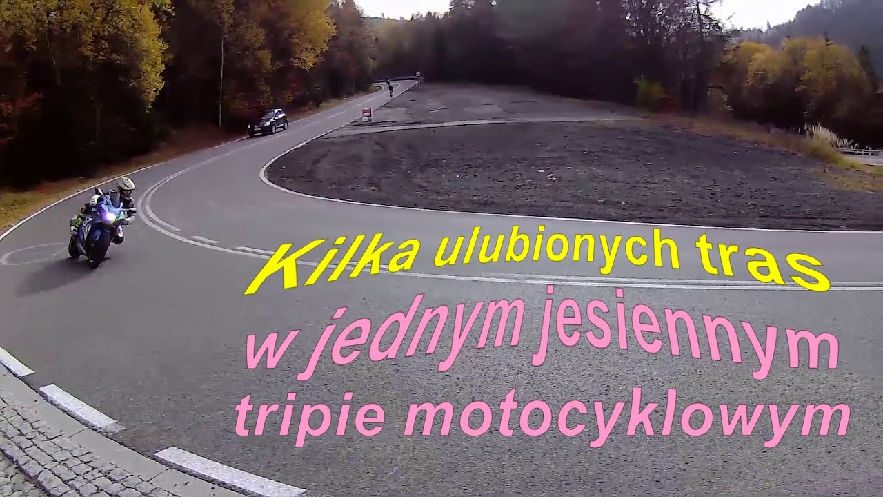 Kilka ulubionych tras w jednym, jesiennym tripie