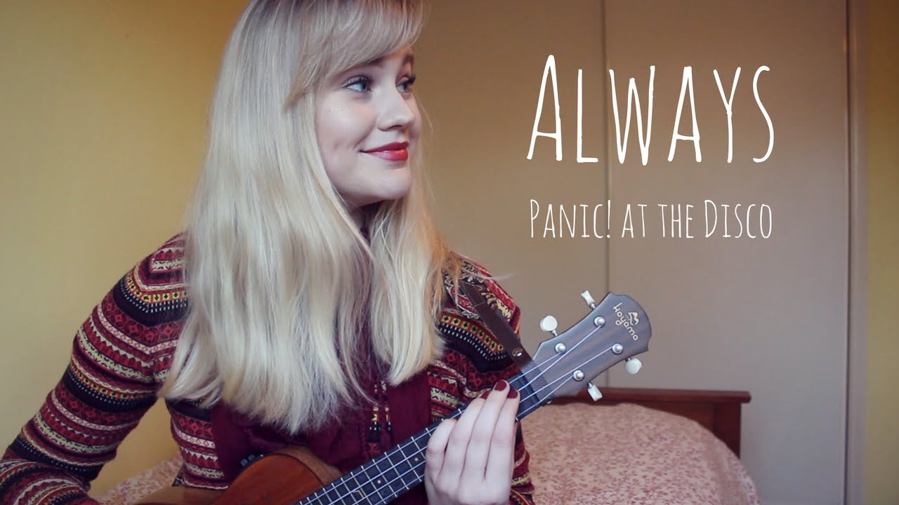 Always - Panic! at the Disco | Ukulele Cover