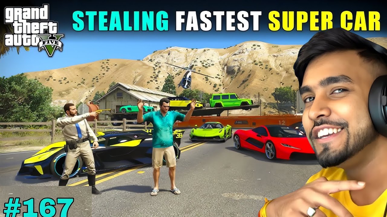 STELING FASTEST SUPER CAR GTA 5 GAMEPLAY #167